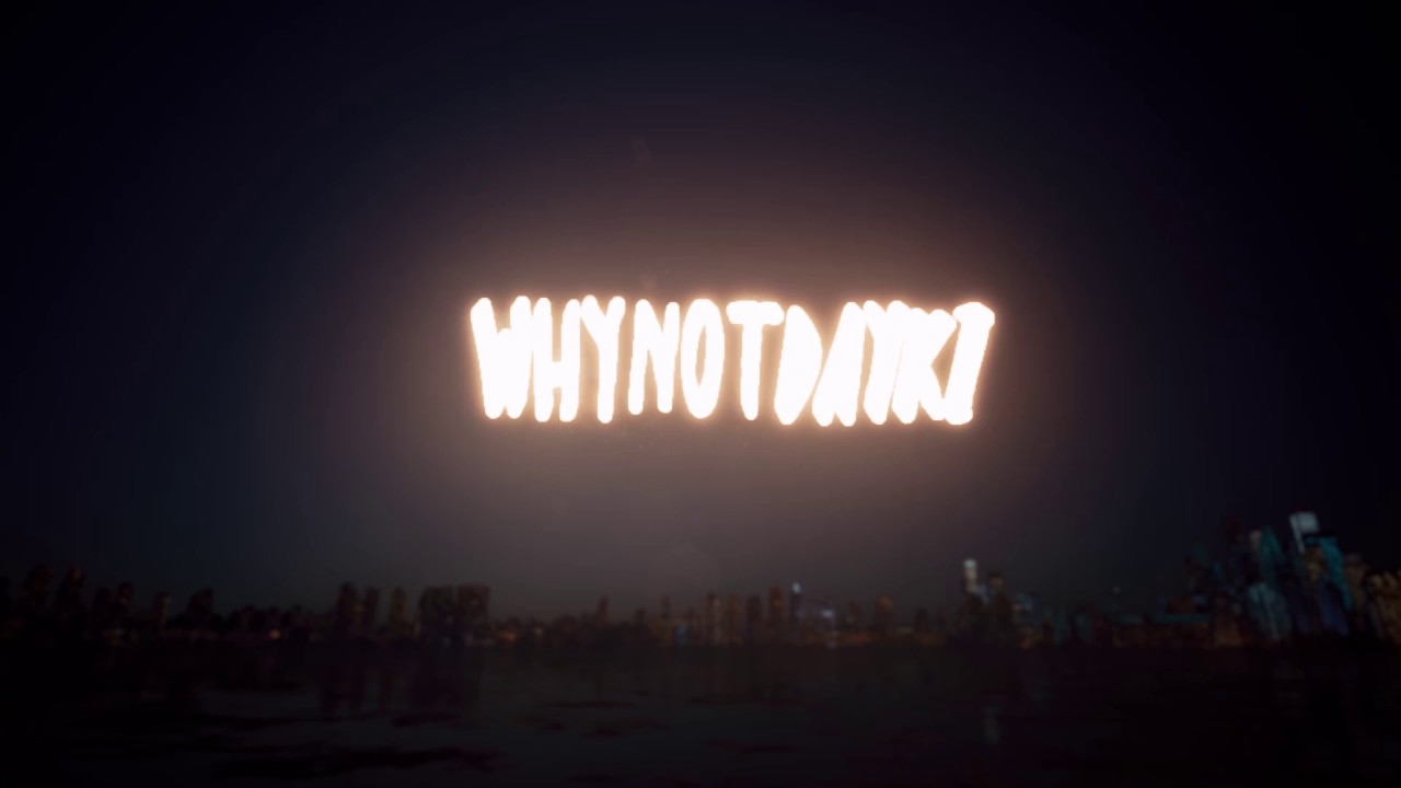 WhyNotDAYKI - Keď Zhasn&uacute; Svetl&aacute;...