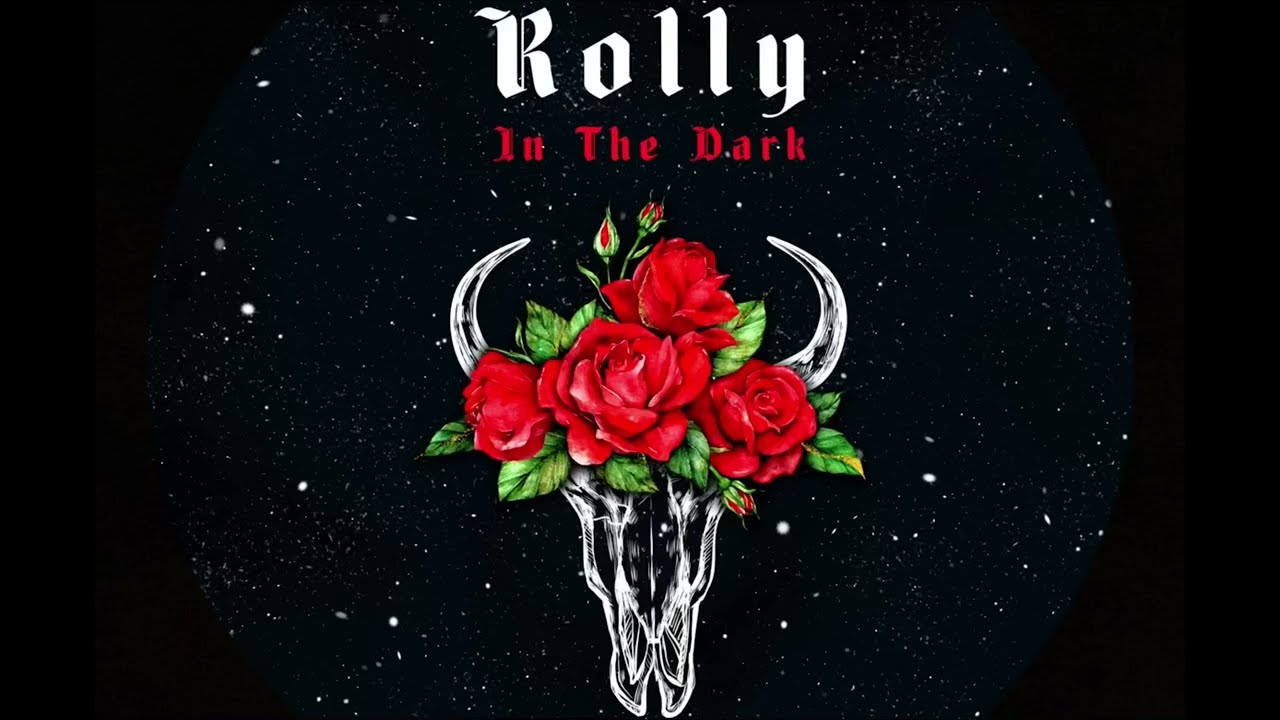 The Devil You And I - Rolly In The Dark