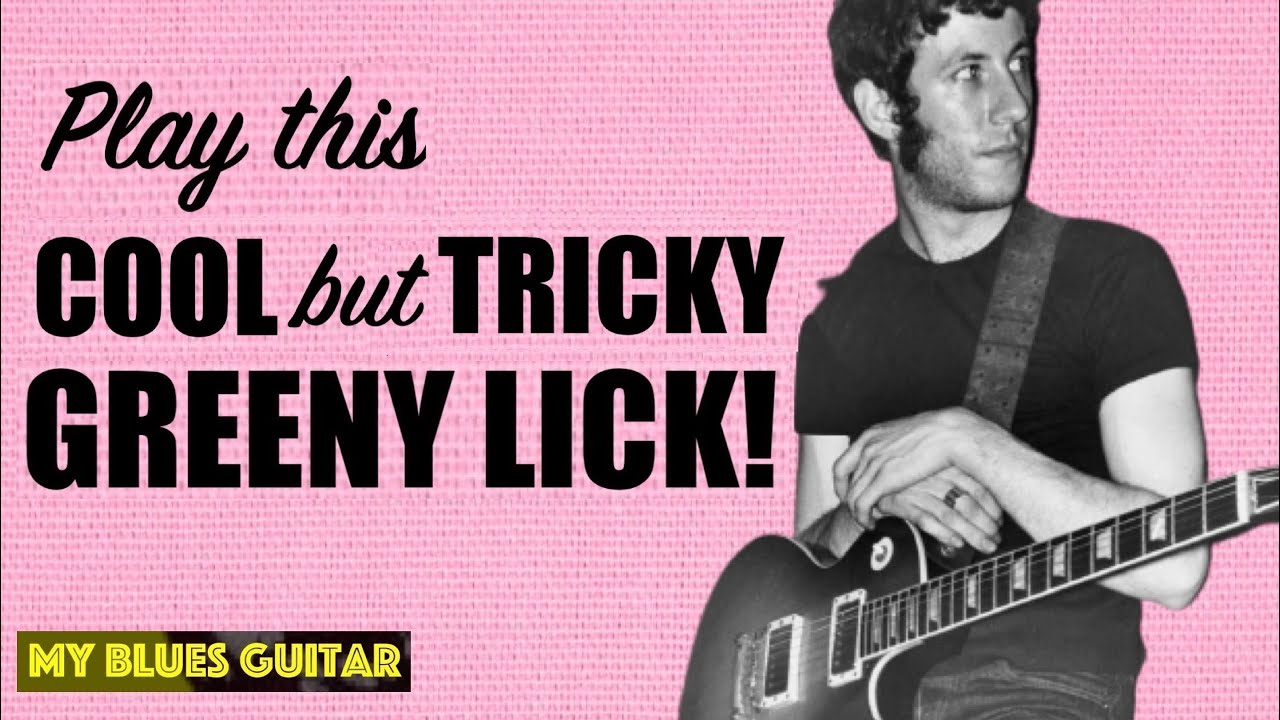 Peter Green Flashy Bluesbreakers Guitar Lick Lesson