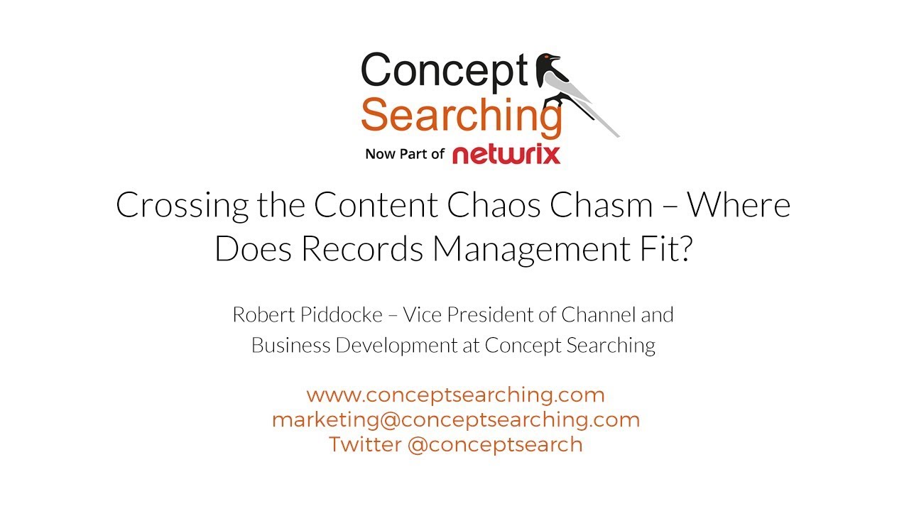 Crossing the Content Chaos Chasm &ndash; Where Does Records Management Fit?