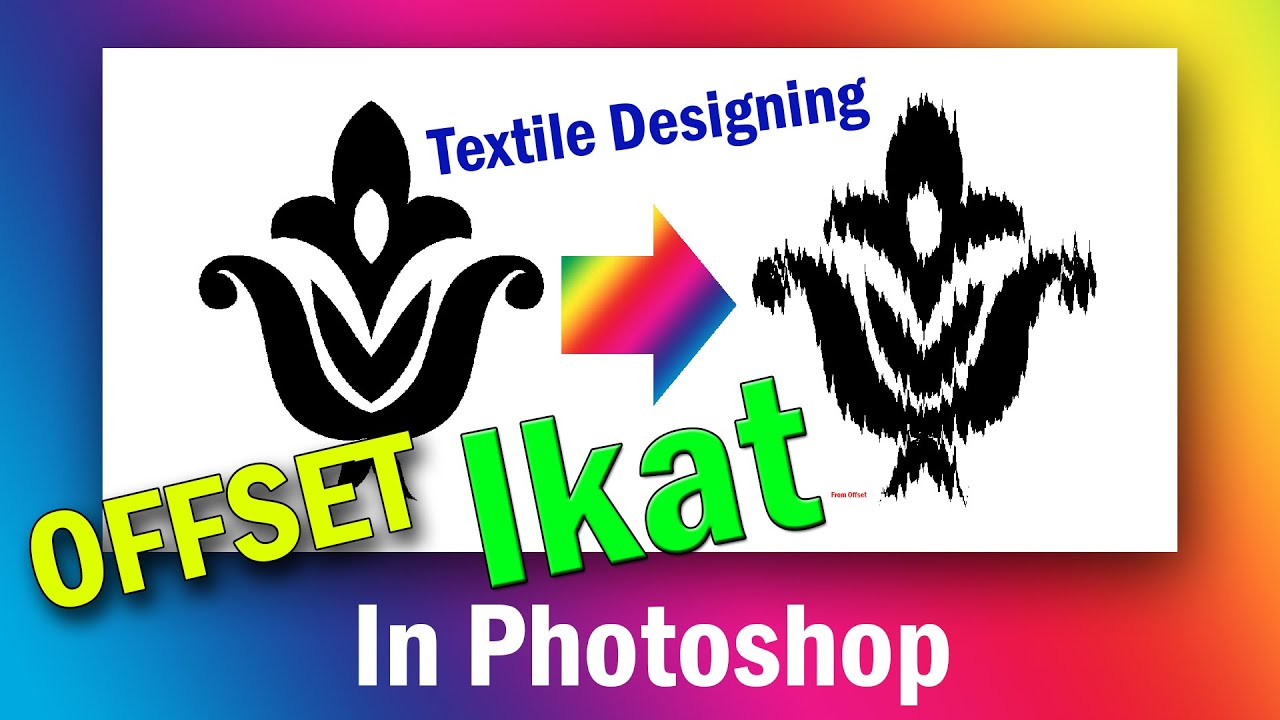 How to create Ikat Effect From Offset | Textile Designing | Photoshop Tutorial