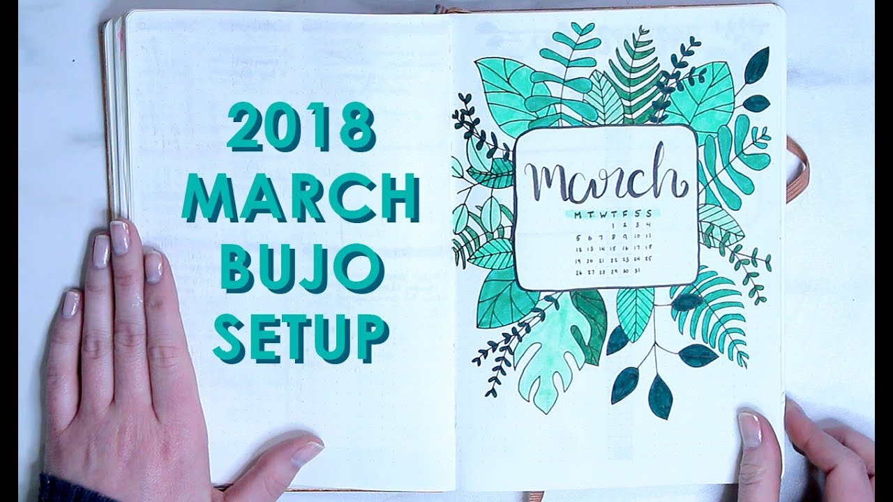 Plan With Me! March 2018 Bullet Journal Setup