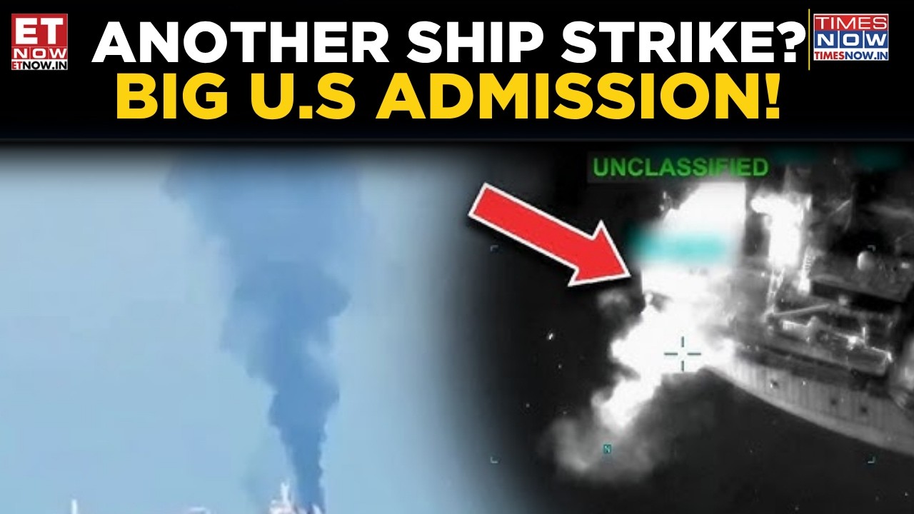 Another Indian-Crewed Ship Targeted? US Admission Triggers Diplomatic Storm | US-IRAN News