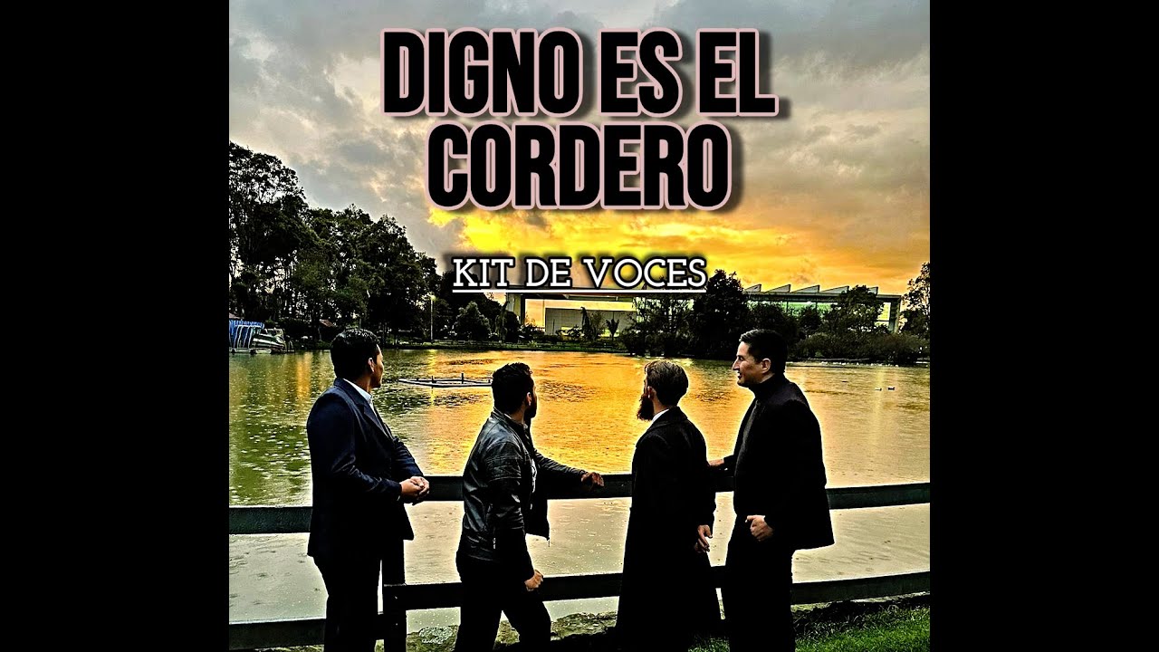 Digno es el Cordero | Kit Voces | 2° Tenor | Tono Vocal Ministerio