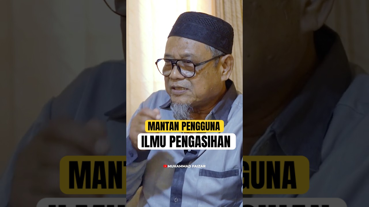 MANTAN PENGGUNA ILMU PENGASIHAN