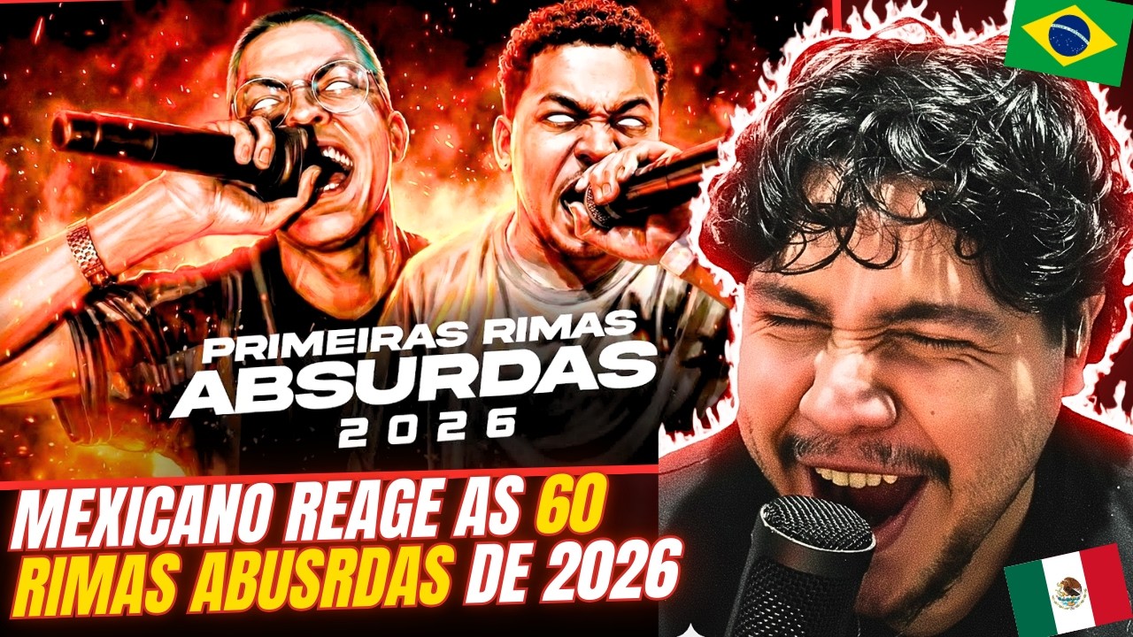 MEXICANO reage a 60 RIMAS ABSURDAS em 2026! 🔥
