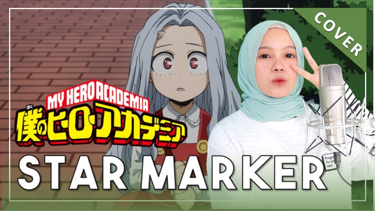 【Rainych】 Boku no Hero Academia S4 OP2 『STAR MARKER』  KANA-BOON (cover)