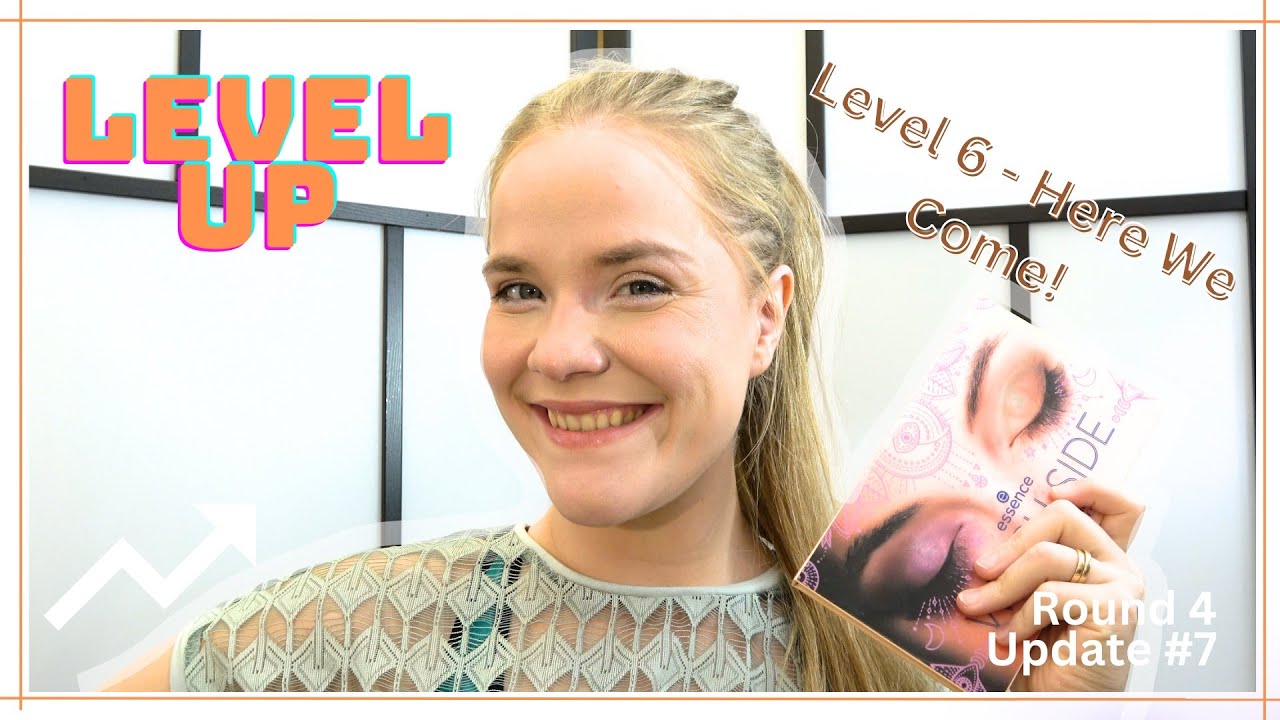 Level Up 4.7 | I MADE IT TO LEVEL 6!!!