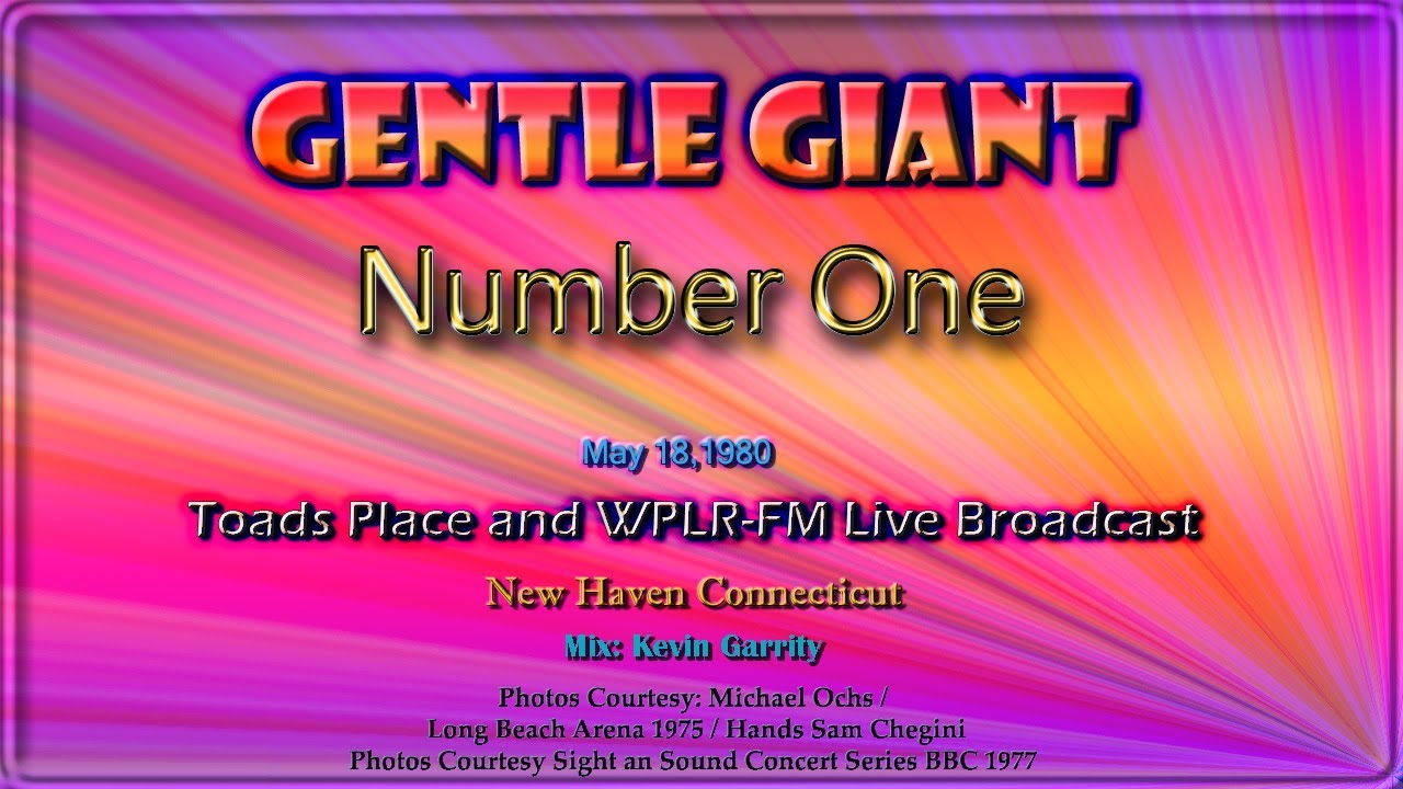 Gentle Giant -  Number One / live 1980