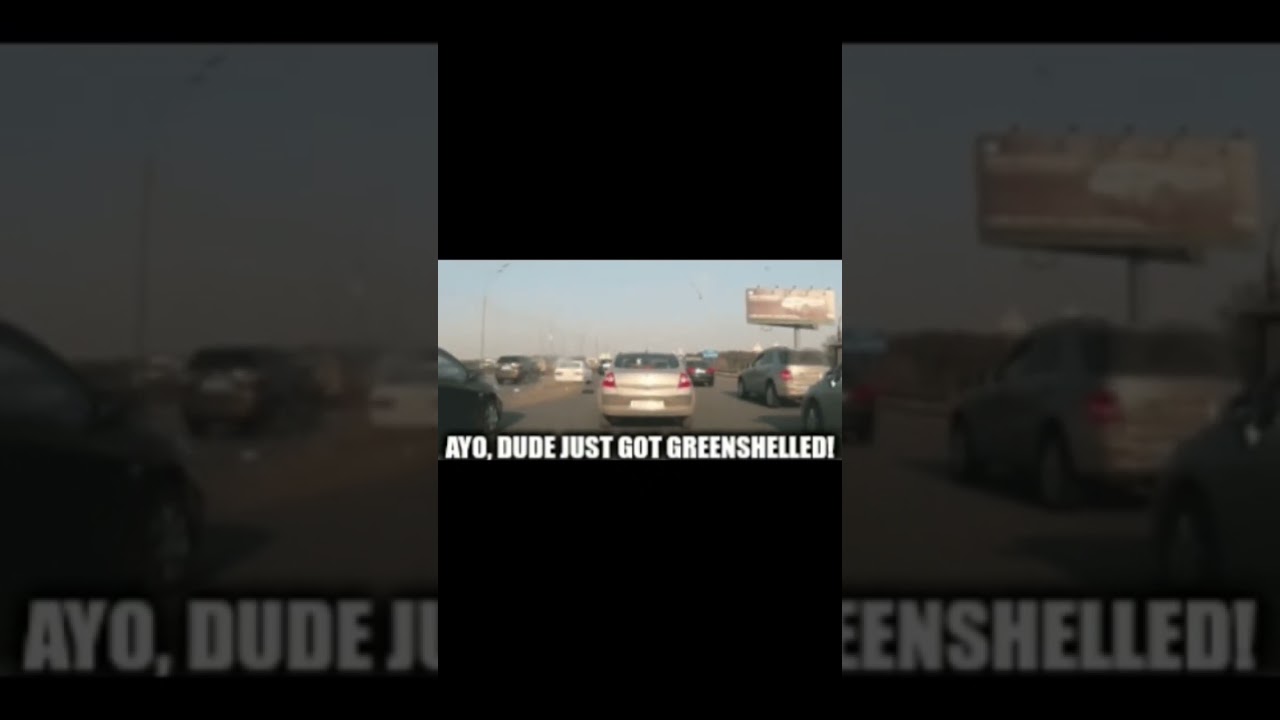 Dude just got greenshelled 