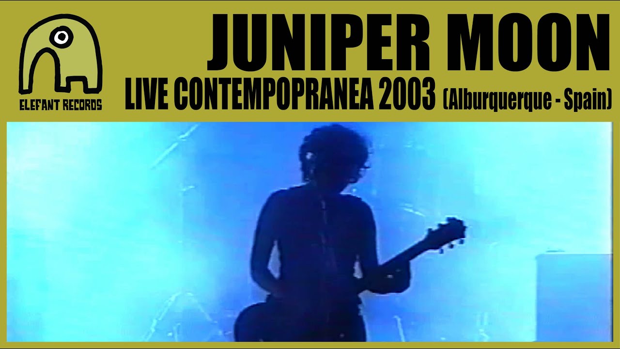 JUNIPER MOON - Live Contempopranea, Alburquerque | 26-7-2003