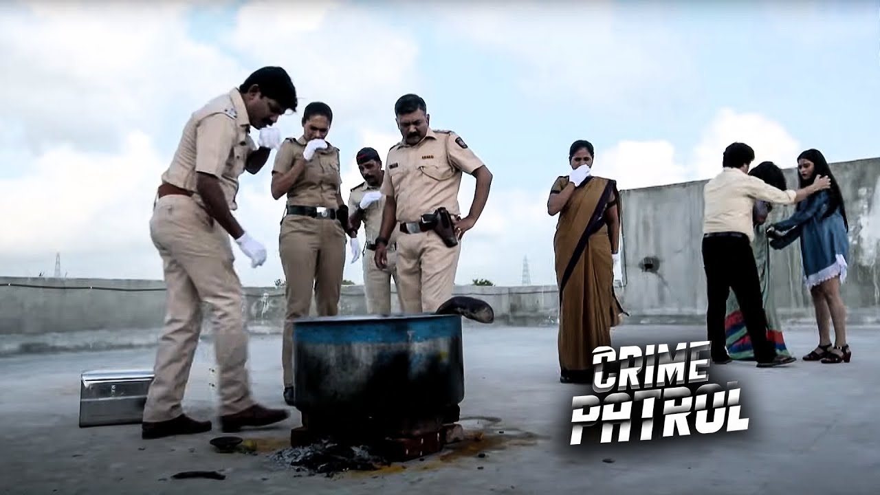 उबलते पानी में मिली लड़की की लाश | Crime Patrol | Full Episode