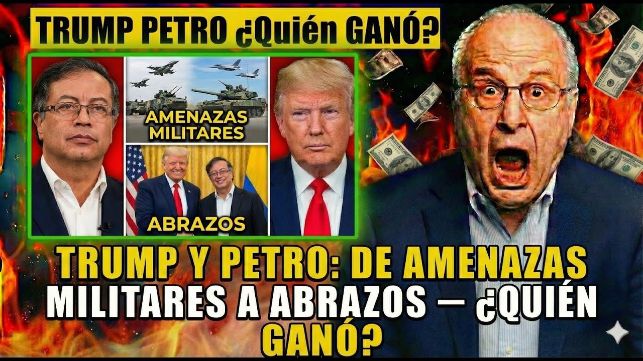 Trump y Petro: De Amenazas MILITARES a Abrazos — ¿Quién GANÓ?