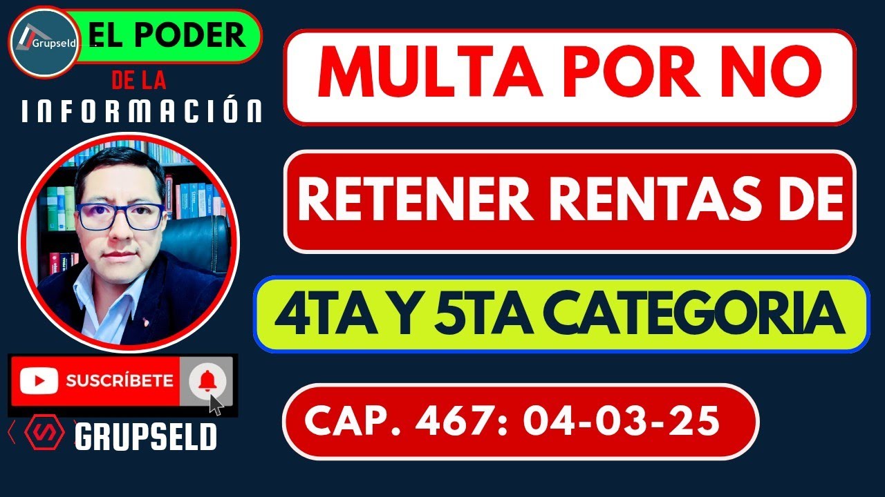 🚨Multas por No Retener Rentas de 4ta y 5ta Categoría |¿Cuántas multas Son y Cómo Evitarlas?