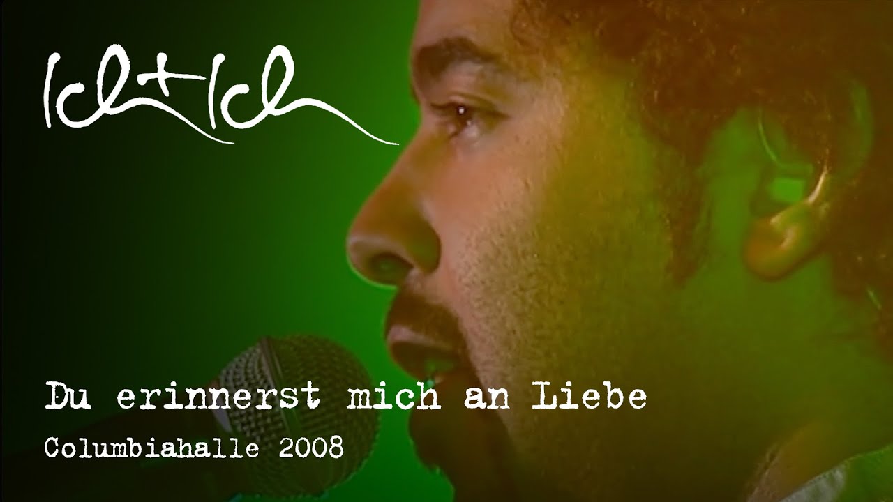 Ich+Ich - Du erinnerst mich an Liebe (Live @ Columbiahalle Berlin - 03.02.2008)