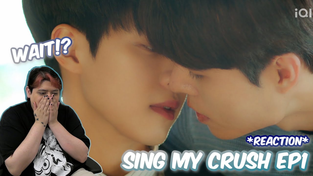 (WAIT!!) Sing My Crush Ep1 Reaction Preview [PatreonExclusive]