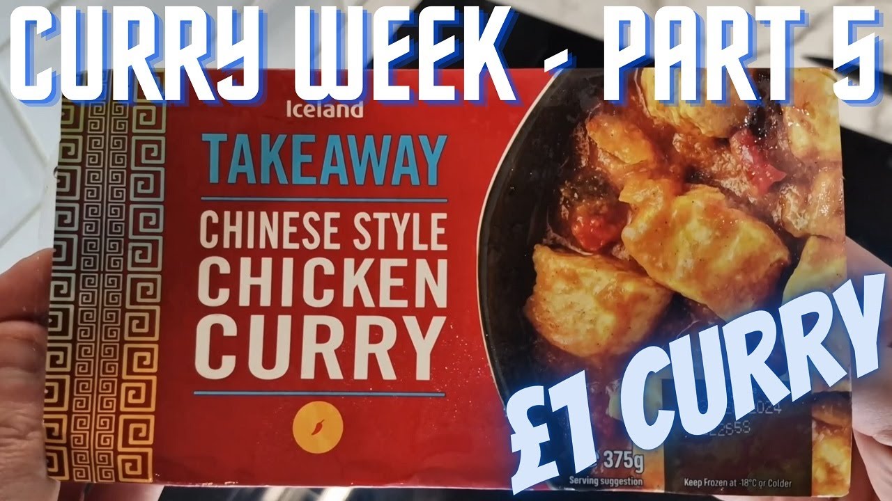CHINESE CHICKEN CURRY | Only £1.00 | CURRY WEEK - Part 5 | TAKEAWAY | Iceland | Budget Food | SPICY!