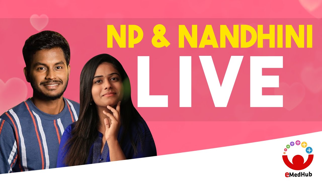 NP & Nandhini Live | eMedhub