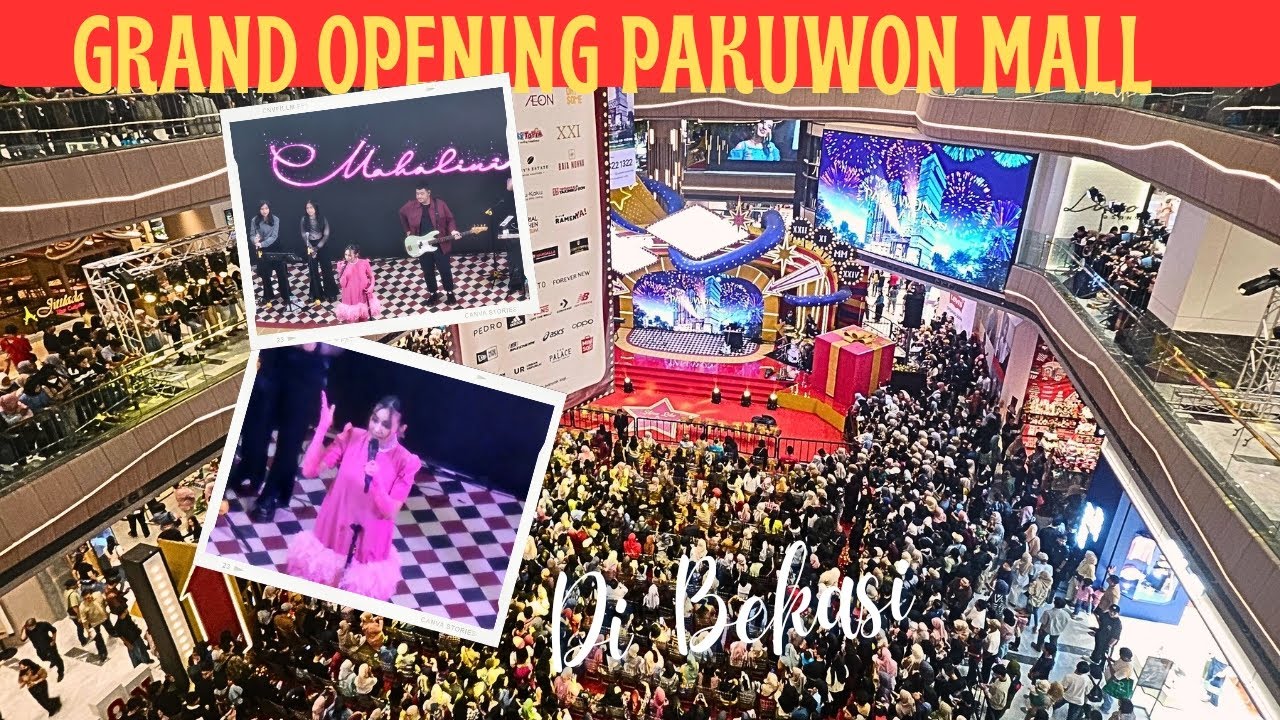 Grand opening Pakuwon mall bekasi,launching mall terbesar dan terbaru diBekasi  Mahalini guest star