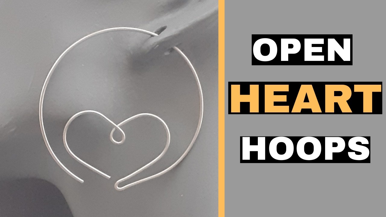 DIY Open Hoop Wire Hearts | Easy Jewellery Making