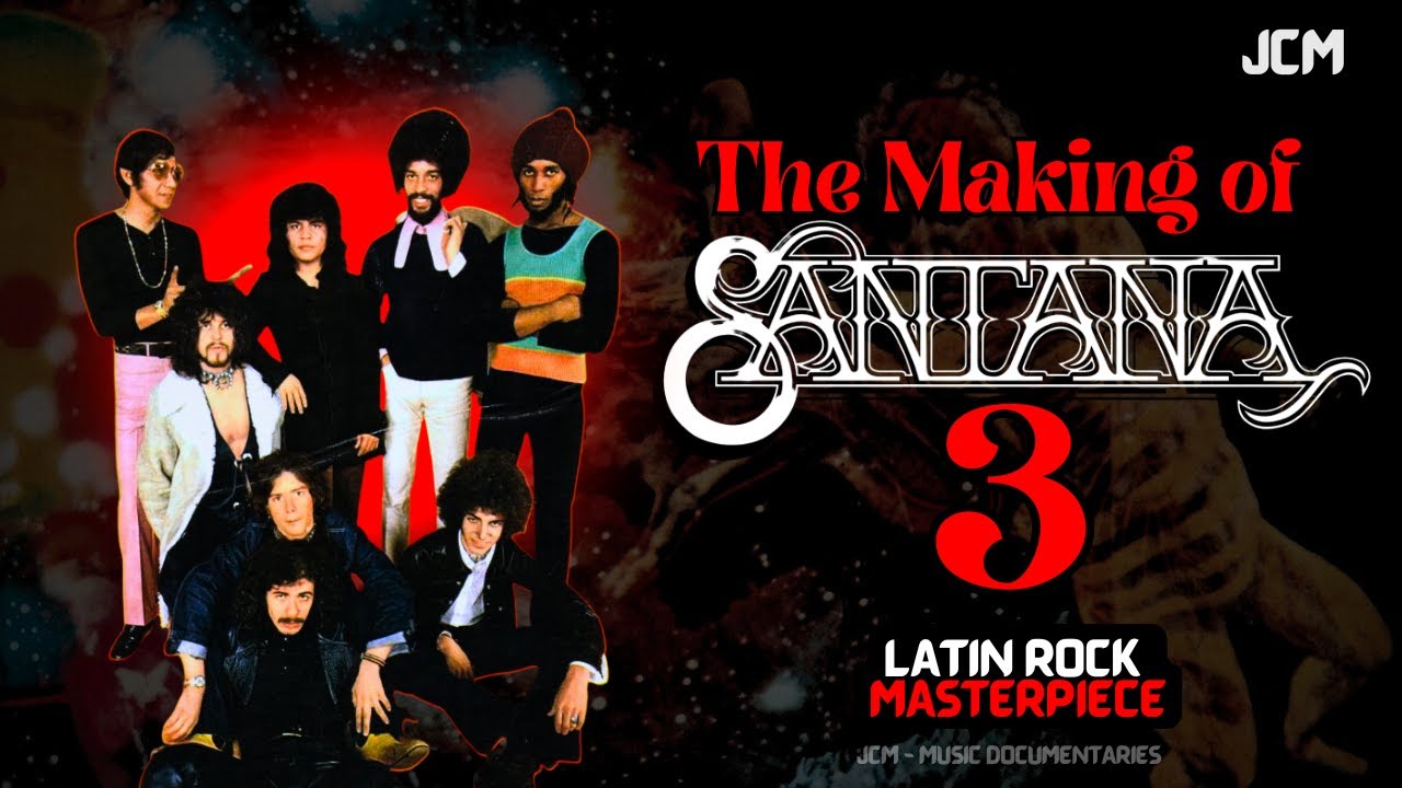The Making of Santana III (1971) – A Latin Rock Masterpiece | Documentary