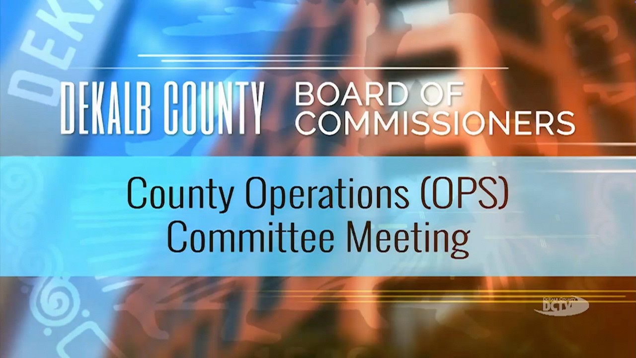 DeKalb County Operations (OPS) Committee Meeting - February 17, 2026