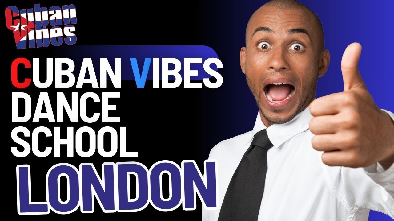 Cuban Vibes Dance School - London