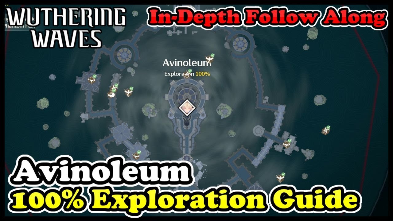 Avinoleum 100% Exploration Guide Wuthering Waves Avinoleum All Supply Chests
