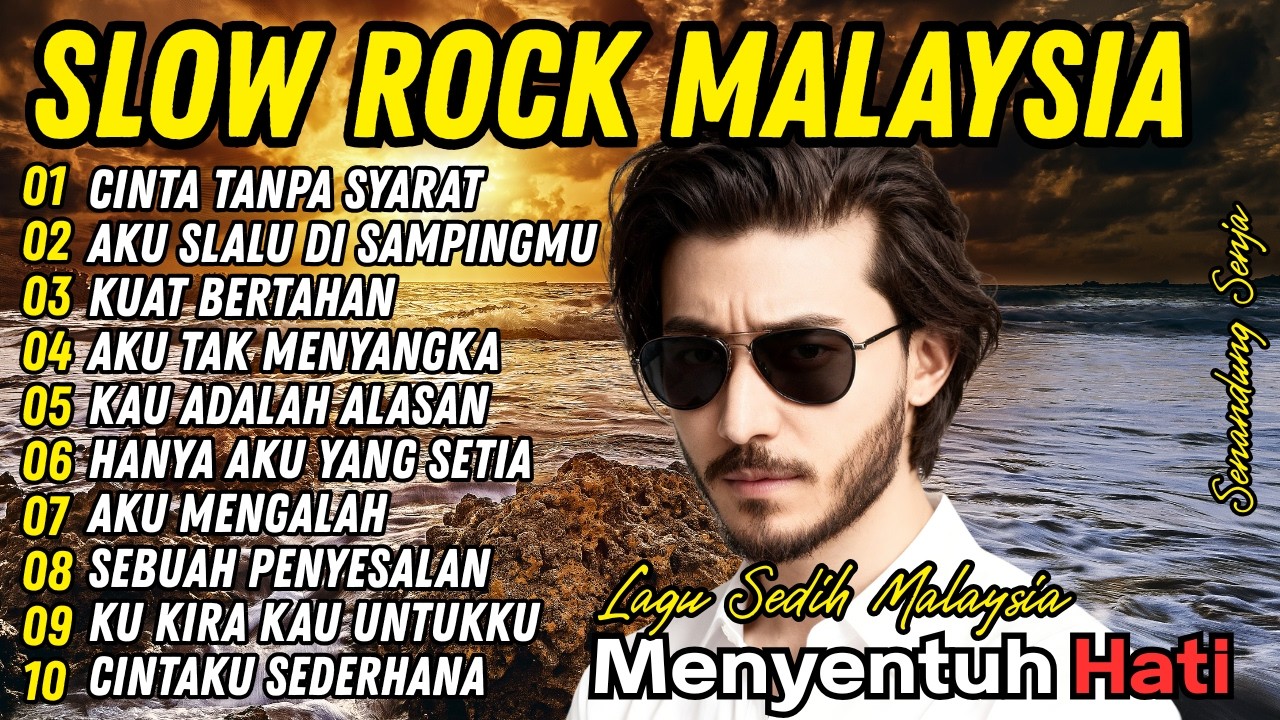 SLOW ROCK MALAYSIA 2026 TERBARU | Lagu Sedih Bikin Nangis