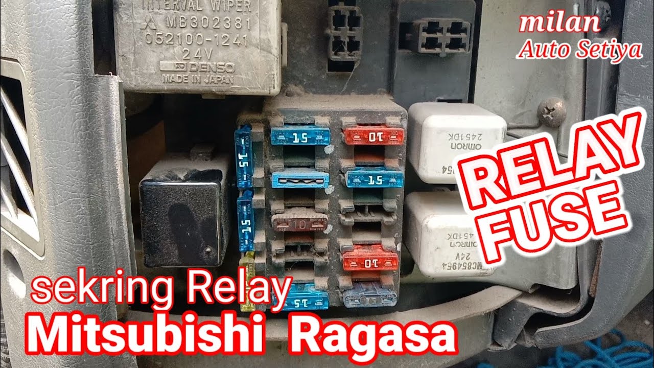 Letak fungsi Relay dan sekring Mitsubishi Ragasa