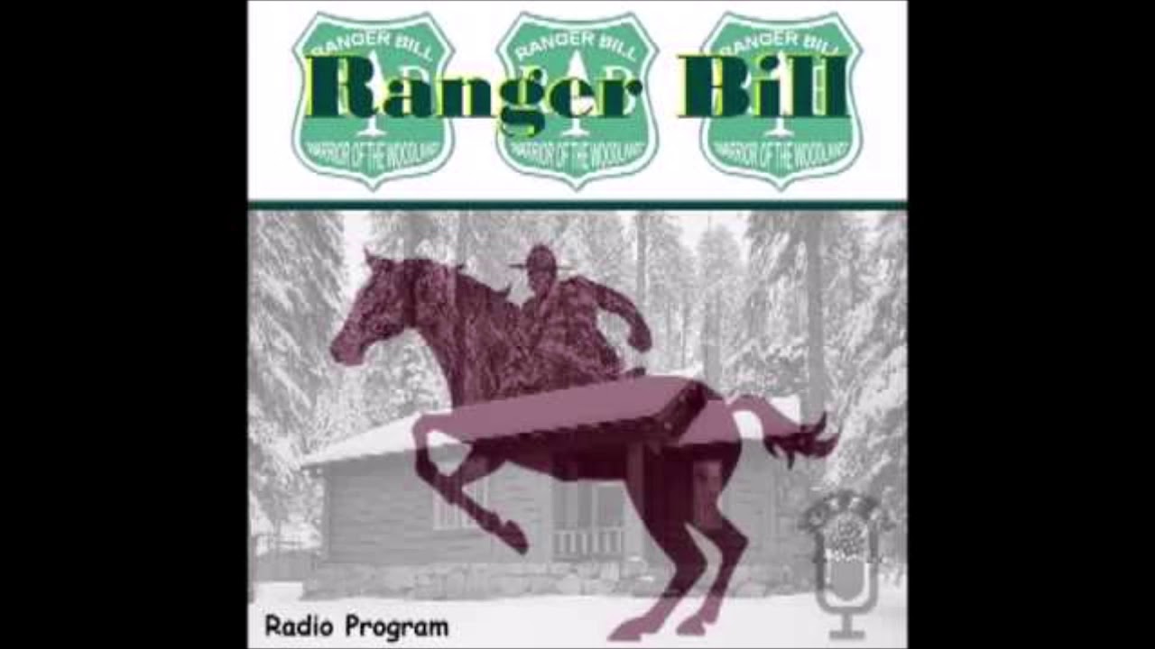 Ranger Bill - Crazy man comes back