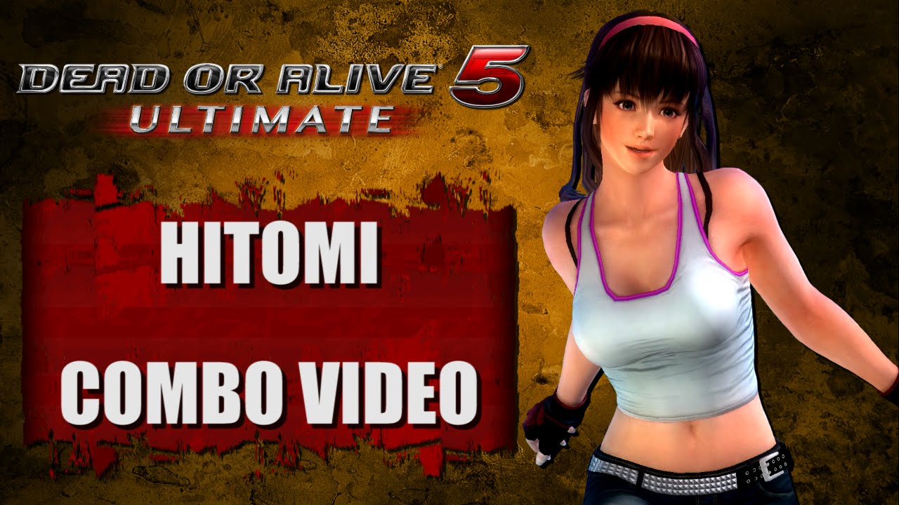 DOA5 ULTIMATE (Ver. 1.09) HITOMI - COMBO VIDEO