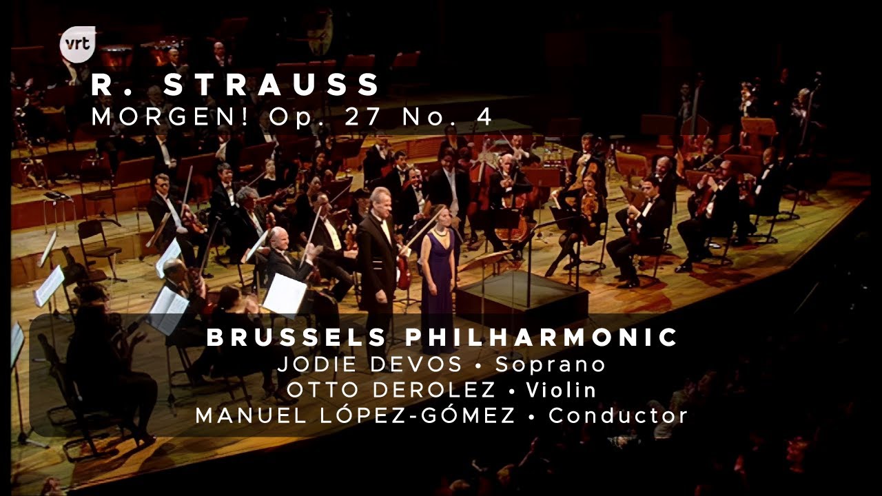 STRAUSS: Morgen! (Brussels Philharmonic | Jodie Devos | Otto Derolez | Manuel L&oacute;pez-G&oacute;mez)