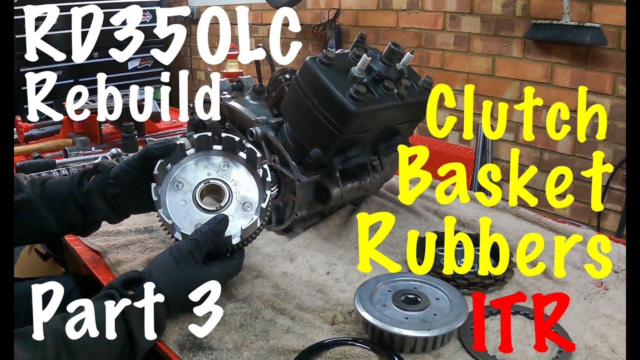 1980-1982 Yamaha RD350LC 4LO Rebuild. Part 3. How to replace clutch basket rubbers. Itching to Ride.