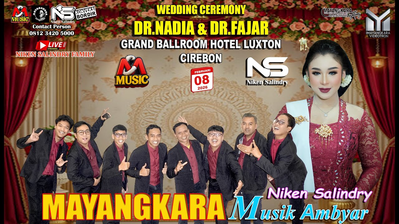 MAYANGKARA MUSIC NIKEN SALINDRY || WEDDING OF DR.NADIA & DR.FAJAR || LUXTON HOTEL CIREBON 8 FEB 2026