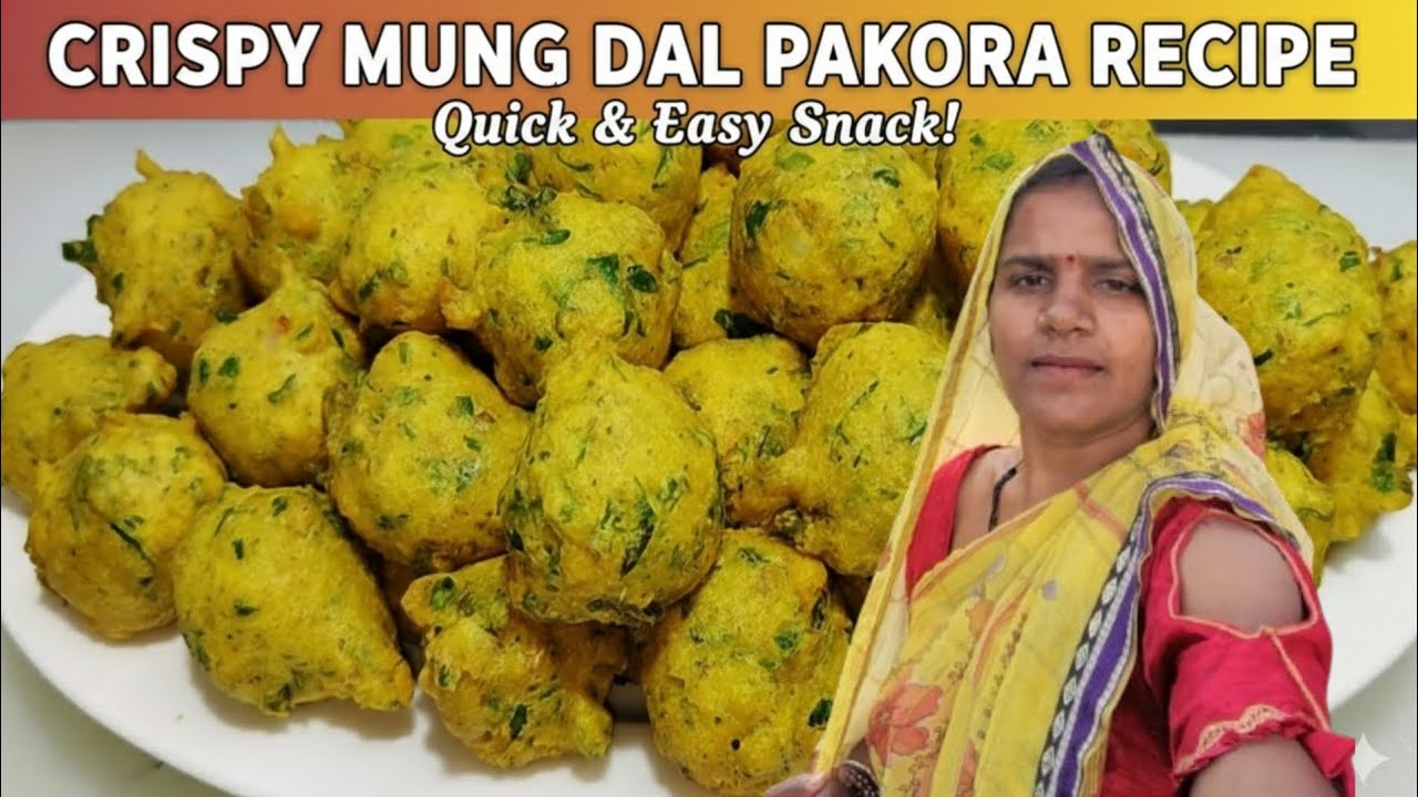 🌄 माँ के हाथों का पहाड़ी नाश्ता | स्वाद भी लाजवाब, सेहत भी भरपूर l Crispy Moongdal pakora 