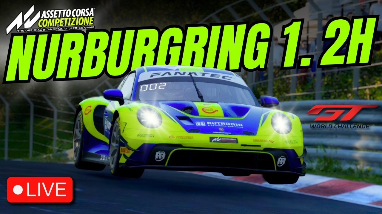 LIVE🔴 ASSETTO CORSA COMPETIZIONE | NURBURGRING 1.2H