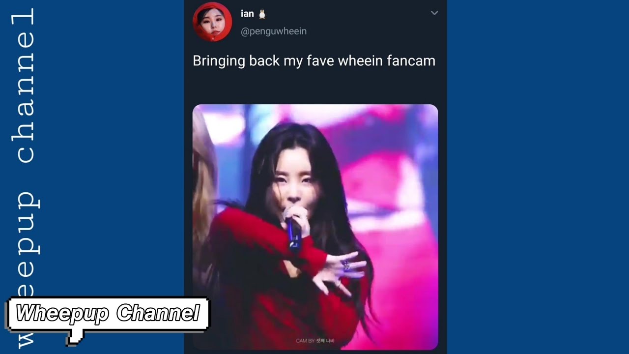 Wheein vines to watch because she got 1M