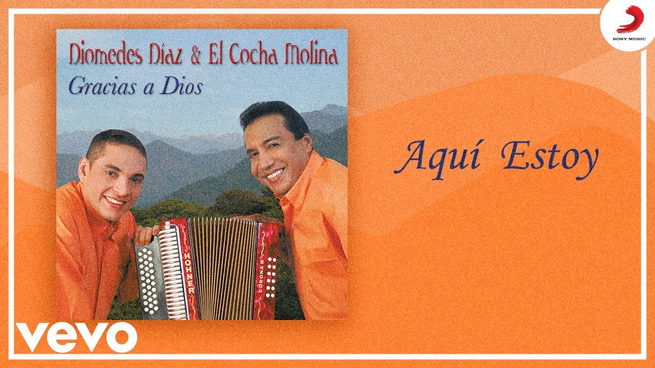Diomedes D&iacute;az, El Cocha Molina - Aqu&iacute; Estoy (Cover Audio)