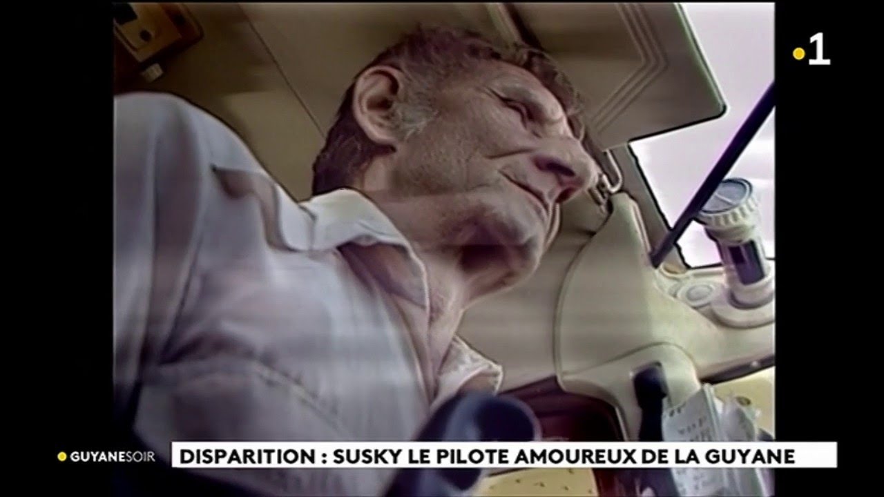 Disparition : François Susky le pilote amoureux de la Guyane
