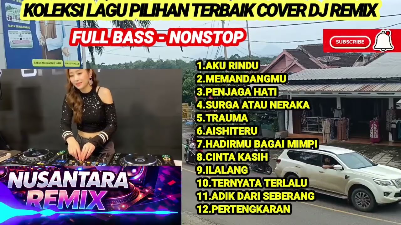 DJ Remix Full Bass Nonstop 🔥 Koleksi Lagu Pilihan Terbaik 2026 | DJ Remix Viral