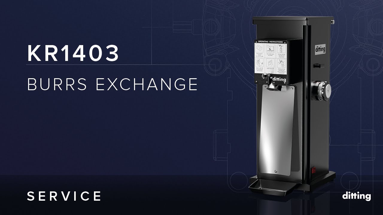 Ditting KR1403 | Burrs exchange