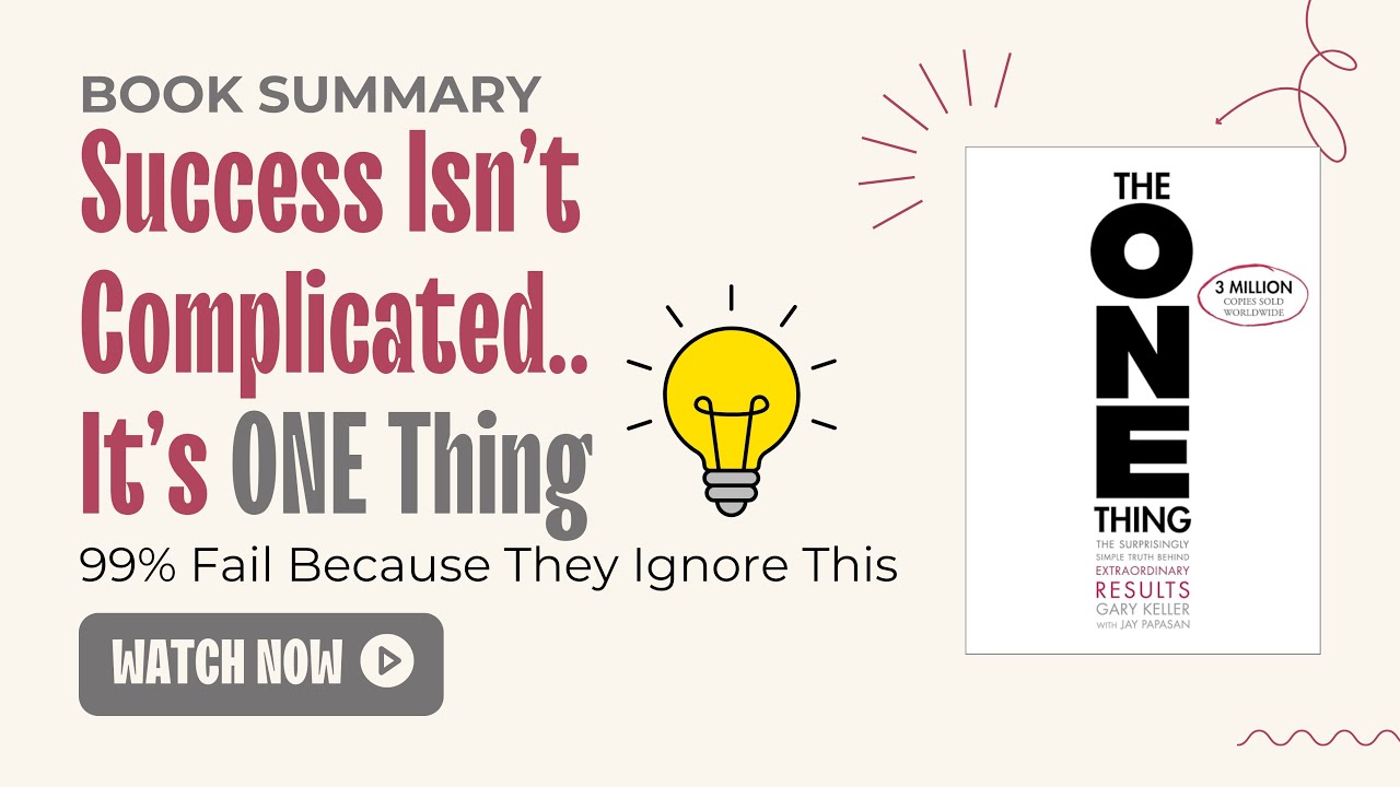 The ONE Thing That Will Change Everything | Book Summary That Could Transform Your Life #booktube
