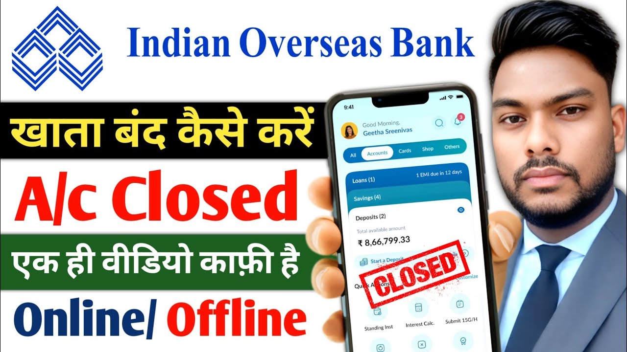 Indian Overseas Bank Account band kese karen How to Close Indian overseas Bank Account Online 