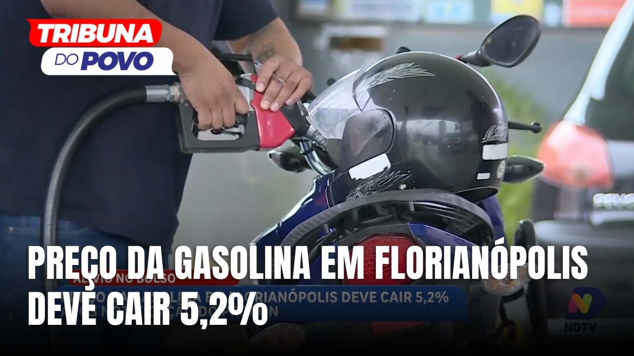 Gasolina deve cair 5,2% em Florianópolis após notificação