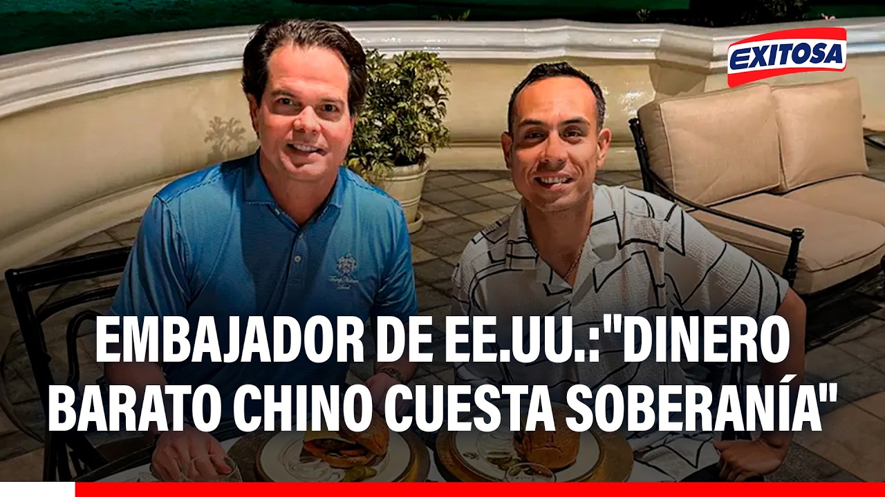 🔴🔵 Embajador de EE.UU. advierte sobre puerto de Chancay: 