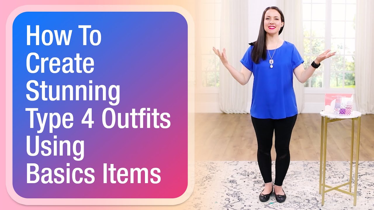 How to create stunning Type 4 outfits using basics items