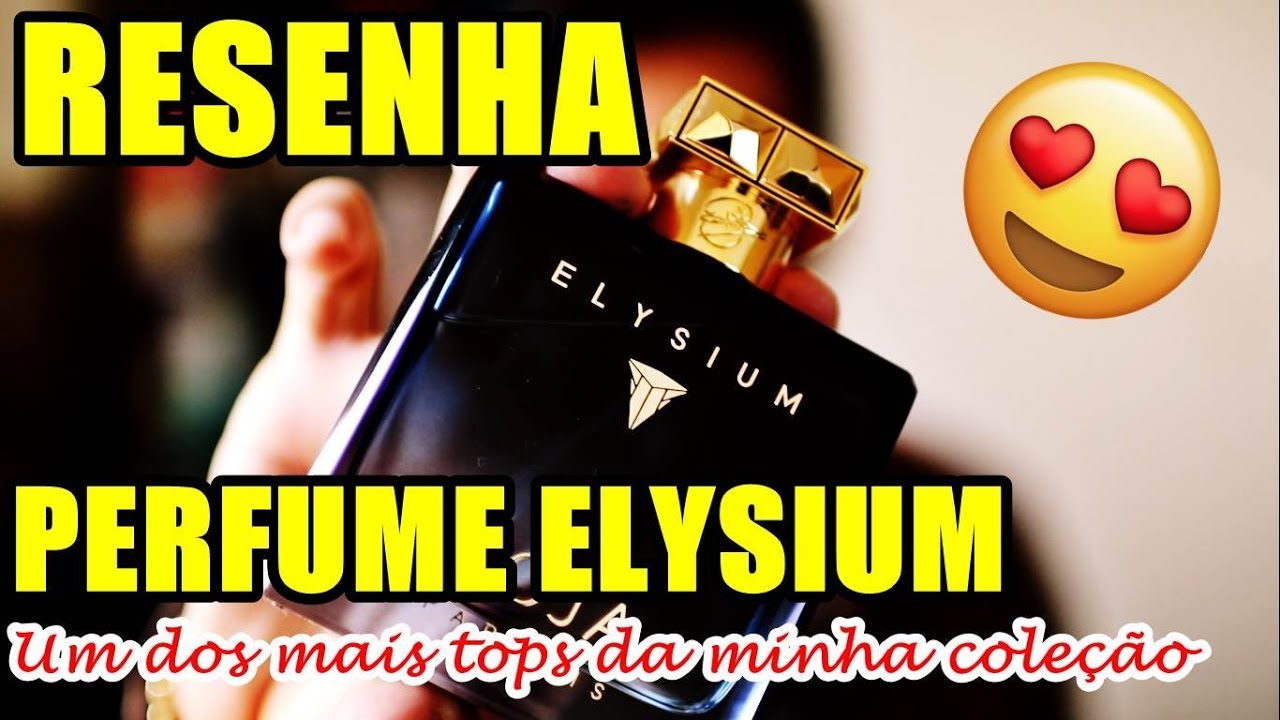 Resenha ELYSIUM de ROJA PARFUMS - Perfume Importado de Nicho