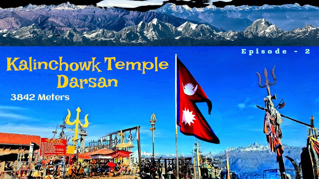 Kalinchowk Bhagwati Temple | Dolakha Nepal | Himalayan Ranges | Dominar Rides| Travel Vlog