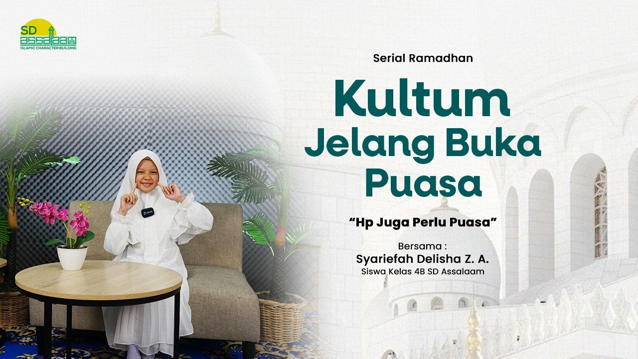 KULTUM | HP Juga Perlu Puasa